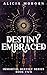 Destiny Embraced (Immortal ...