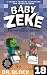 Baby Zeke and the Mysterious Village by Dr. Block