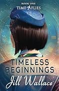 Timeless Beginnings