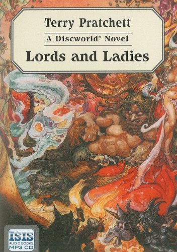 Lords and Ladies (Discworld Novels) MP3 Una edition by Pratchett, Terry published by Isis Audio Audio CD