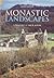 Monastic Landscapes by James Bond (1-Feb-2004) Paperback