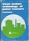 Water Coolant Technology of Power Reactors