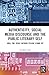 Authenticity and the Public...