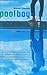 Pool Boy by Michael Simmons (2004-07-16)