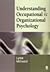 Understanding Occupational & Organizational Psychology (05) b... by Milward