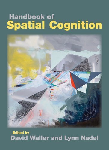 Handbook of Spatial Cognition [Hardcover] [APA] (Author) David Waller, Lynn Nadel