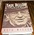 Saul Bellow: A Biography of the Imagination by Ruth Miller (1991-03-03)
