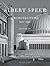 Albert Speer: Architecture 1932-1942 by Krier, Leon (3/26/2013)