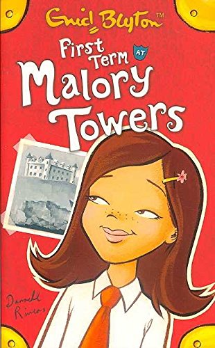 First Term at Malory Towers)] [By