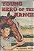 Young Hero Of The Range