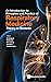 Introduction to Principles and Practice of Respiratory Medici... by Pa Mahesh