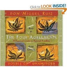 The Four Agreements: A Practical Guide to Personal Freedom [Unabridged, CD] Unabridged edition