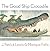 Good Ship Crocodile by Lewis, J. Patrick (2013) Hardcover