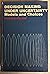 Decision Making Under Uncertainty: Models and Choices