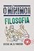 O MÍNIMO SOBRE FILOSOFIA (C...