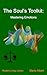 The Soul's Toolkit: Masteri...