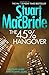 The 45% Hangover [A Logan and Steel novella] by Stuart MacBride (8-Jan-2015) Paperback