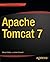 Apache Tomcat 7 by Vukotic, Aleksa, Goodwill, James (2011) Paperback