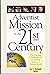 Adventist Mission in the 21st Century: The Joys and Challenges of Presenting Jesus to a Diverse World