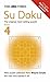 The Times Su Doku Book 4: Bk. 4 by unknown (2005) Paperback