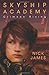 Skyship Academy: Crimson Rising by Nick James (2012-09-08)