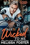 Talk Wicked to Me (The Wickeds: Dark Knights at Bayside Book 6)