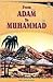 From Adam to Muhammad