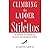Climbing the Ladder in Stilettos: 10 Strategies for Stepping Up to Success and Satisfaction at Work (Hardback) - Common