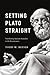 By Reeser, Todd W. ( Author ) [ Setting Plato Straight: Translating Ancient Sexuality in the Renaissance By Dec-2015 Hardcover