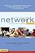 Network: Participant's Guide: The Right People, in the Right Places, for the Right Reasons, at the Right Time (Paperback) - Common