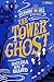 The Tower Ghost: A Sycamore...