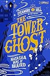 The Tower Ghost: A Sycamore Hill Mystery The Tower Ghost: A Sycamore Hill Mystery