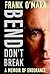 Bend, Don't Break: A Memoir of Endurance