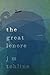The Great Lenore by J. M. Tohline (2011-06-15)