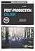 Basics Photography: Post-Production Colour by Steve Macleod published by AVA Publishing (2007)