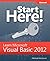 Start Here! Learn Microsoft Visual Basic 2012 Paperback – December 16, 2012
