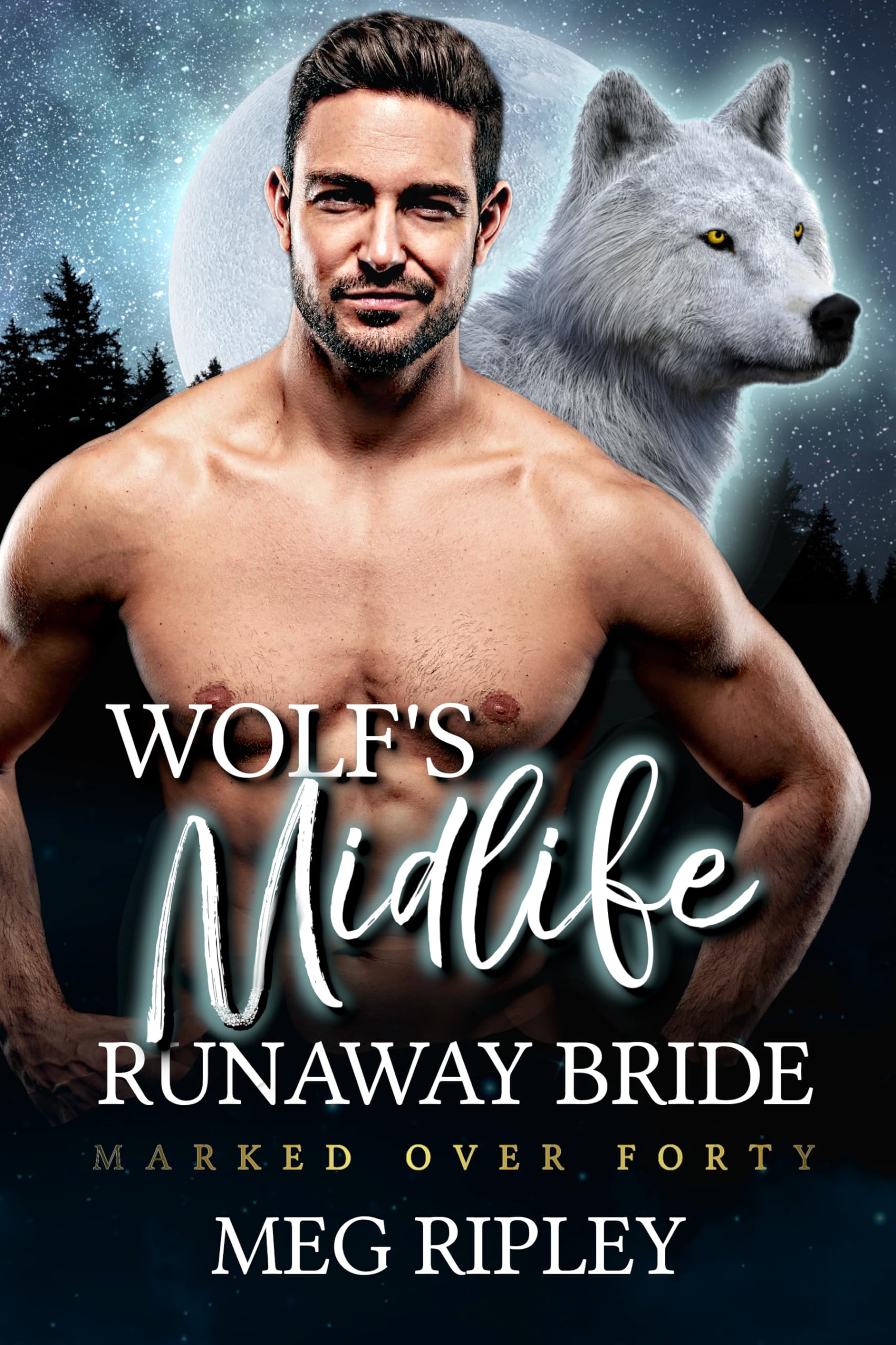 Wolf's Midlife Runaway Bride (Shifter Nation: Marked Over Forty, #7)