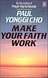 Make Your Faith Work