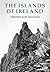 Stenlake Publishing The Islands of Ireland. by Thomas H. Mason