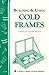 Building and Using Cold Fra...