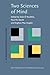 Two Sciences of Mind: Readings in cognitive science and consciousness (Advances in Consciousness Research) (1997-06-26)