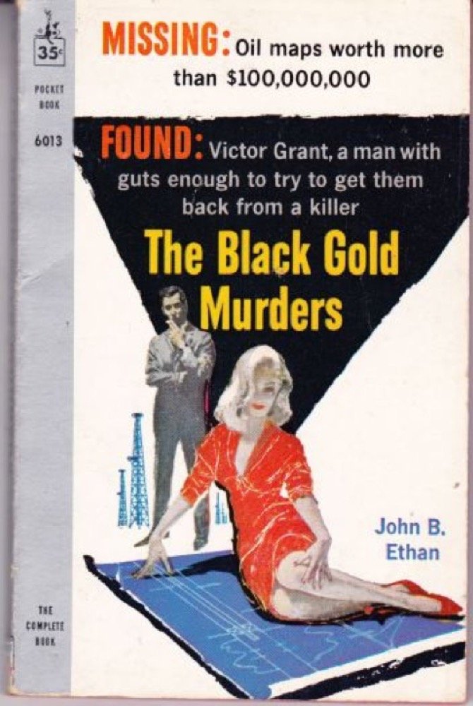 The black gold murders (Mass Market Paperback)