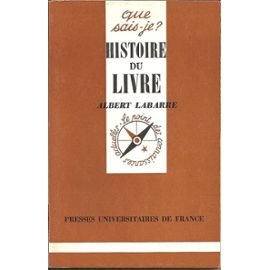 Histoire du livre (Que sais-je? no 620)