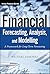 Financial Forecasting, Analysis and Modelling: A Framework for Long-Term Forecasting (The Wiley Finance Series) by Michael Samonas (20-Feb-2015) Hardcover
