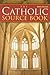 The Catholic Source Book by Peter Klein (2006-12-01)