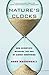 Nature's Clocks: How Scientists Measure the Age of Almost Everything by Doug Macdougall (2009-10-20)