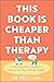 This Book Is Cheaper Than T...