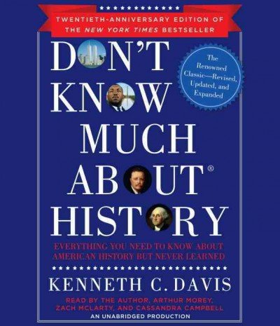 Don't Know Much About History
