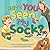 Have YOU Seen My Sock?: A Fun Seek-and-Find Rhyming Children's Book for Ages 3-7