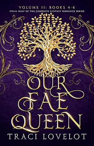 Our Fae Queen Volume 2